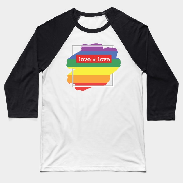 Love is Love - #PRIDE Baseball T-Shirt by LeCouleur